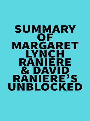 cover image of Summary of  Margaret Lynch Raniere & David Raniere's Unblocked